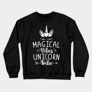 Magical Vibes, Unicorn Tribe Crewneck Sweatshirt